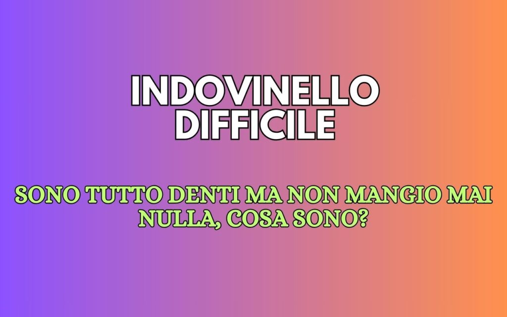 indovinello difficile